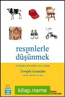 Resimlerle Düşünmek  Otizmin İçerden Anlatımı