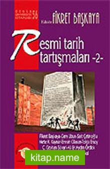 Resmi Tarih Tartışmaları 2