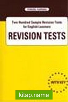 Revision Tests/Two Hundred Sample Revision Tests for English Learners