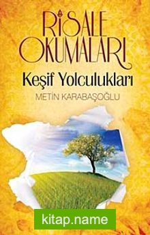 Risale Okumaları  Keşif Yolculukları