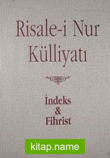 Risale-i Nur Külliyatı İndeks ve Fihristi (Büyük Boy)