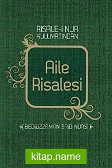 Risale-i Nur Külliyatından Aile Risalesi (Cep Boy)