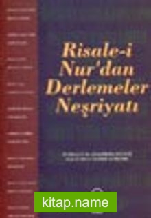 Risale-i Nurdan Derlemeler Neşriyatı