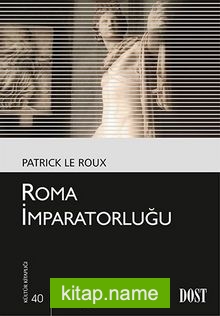 Roma İmparatorluğu (Kültür Kitaplığı 40)