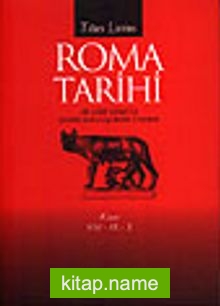 Roma Tarihi – Kitap VIII-IX-X