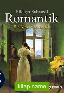 Romantik Bir Alman Sorunsalı