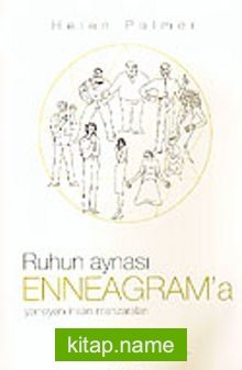 Ruhun Aynası Enneagram’a Yansıyan İnsan Manzaraları