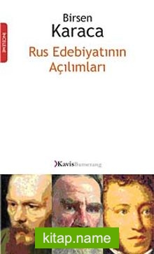 Rus Edebiyatının Açılımları