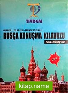 Rusça Konuşma Kılavuzu Gramerli-Telafuzlu-Tematik Sözlüklü Kitap+CD