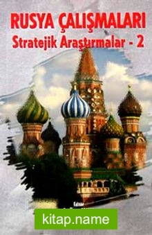 Rusya Çalışmaları Stratejik Araştırmalar-2