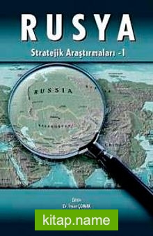 Rusya Stratejik Araştırmaları I