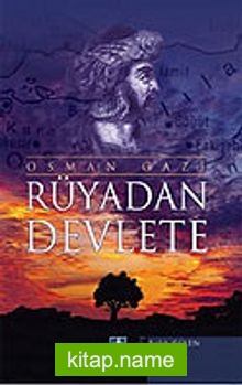 Rüyadan Devlete (Osman Gazi)