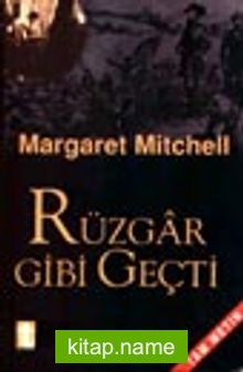 Rüzgar Gibi Geçti / 2