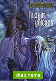 Rüzgar Yolcusu: Yıldızışığı ve Gölgeler / 3.Kitap