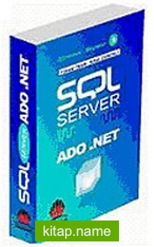 SQL Server ADO.Net / Zirvedeki Beyinler 9