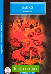 Sadko / İngilizce Seviye-4 (Russian Fairy Tale) (Cdisiz)