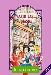 Safir Taşlı Maske / Gezgin Dedektifler