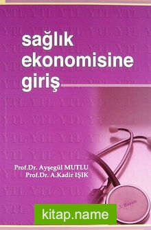 Sağlık Ekonomisine Giriş