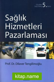 Sağlık Hizmetleri Pazarlaması