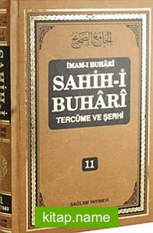 Sahih-i Buhari Tercüme ve Şerhi (Cilt 11)