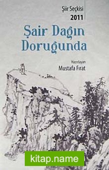 Şair Dağın Doruğunda 2011