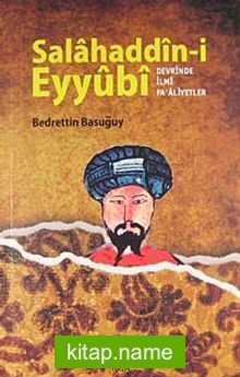Salahaddin-i Eyyubi Devrinde İlmi Faaliyetler