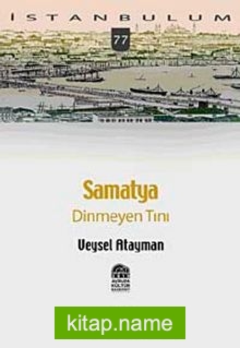 Samatya Dinmeyen Tını-77