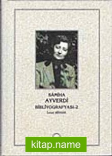 Samiha Ayverdi Bibliyografyası-2 (Ciltli)