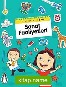 Sanat Faaliyetleri (6 Yaş)