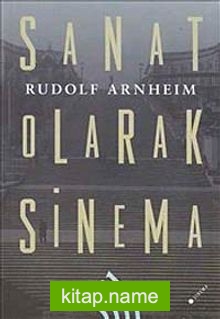 Sanat Olarak Sinema