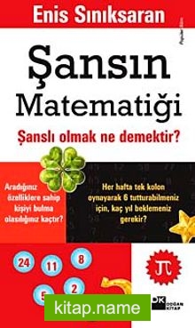 Şansın Matematiği Şanslı Olmak Ne Demektir