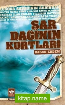 Şar Dağı’nın Kurtları