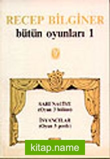 Sarı Naciye / Bütün Oyunları 1