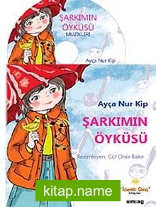 Şarkımın Öyküsü (Kitap+CD)