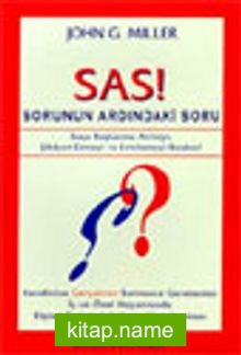 Sas! Sorunun Ardındaki Soru