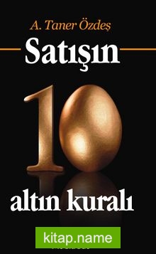 Satışın 10 Altın Kuralı