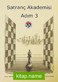 Satranç Akademisi – Adım 3