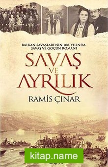 Savaş ve Ayrılık