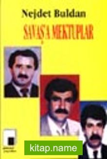 Savaş’a Mektuplar