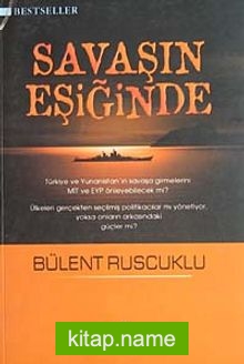 Savaşın Eşiğinde