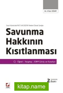 Savunma Hakkının Kısıtlanması