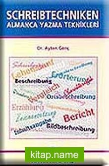 Schreibtechniken – Almanca Yazma Teknikleri
