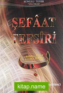 Şefaat Tefsiri / Konulu Tefsir