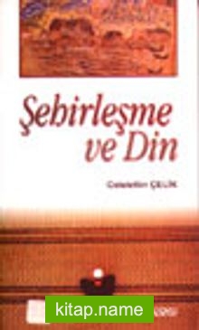 Şehirleşme ve Din