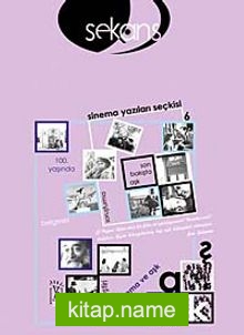 Sekans Sinema Yazıları Seçkisi -6