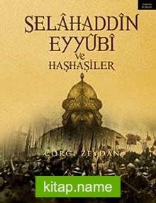 Selahaddin Eyyubi ve Haşhaşiler