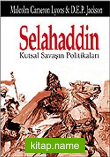 Selahaddin Kutsal Savaşın Politikaları