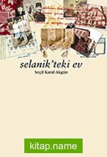 Selanik’teki Ev