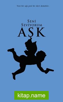 Seni Seviyorum Aşk