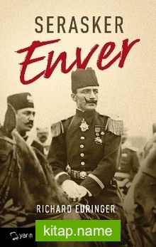 Serasker Enver Paşa
